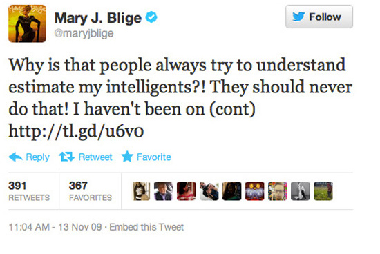 Mary J. Blige Worst Tweet